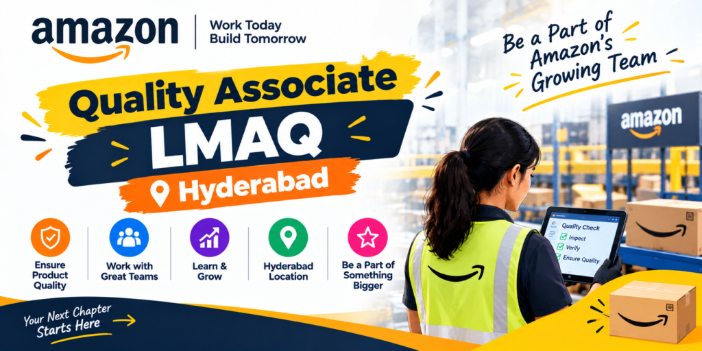 Amazon Quality Associate LMAQ Hyderabad